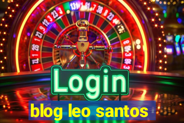 blog leo santos